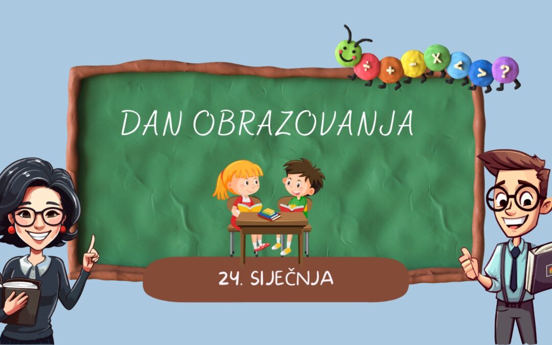 Dan obrazovanja – 24. siječnja