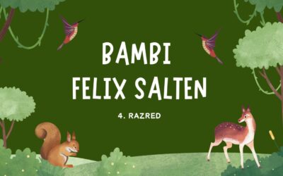 Učenici 4. razreda obradili književno djelo Bambi Felixa Saltena