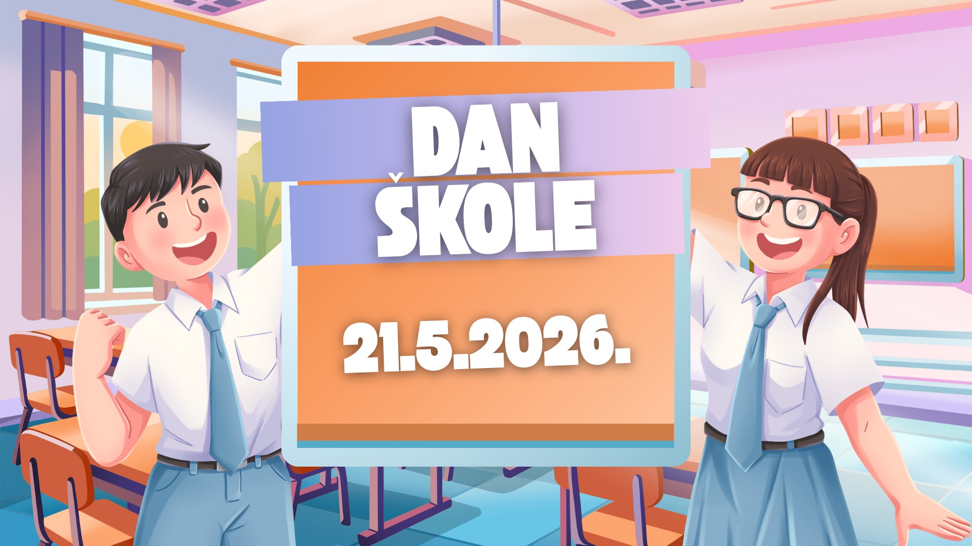 Dan škole 21.5.2026.